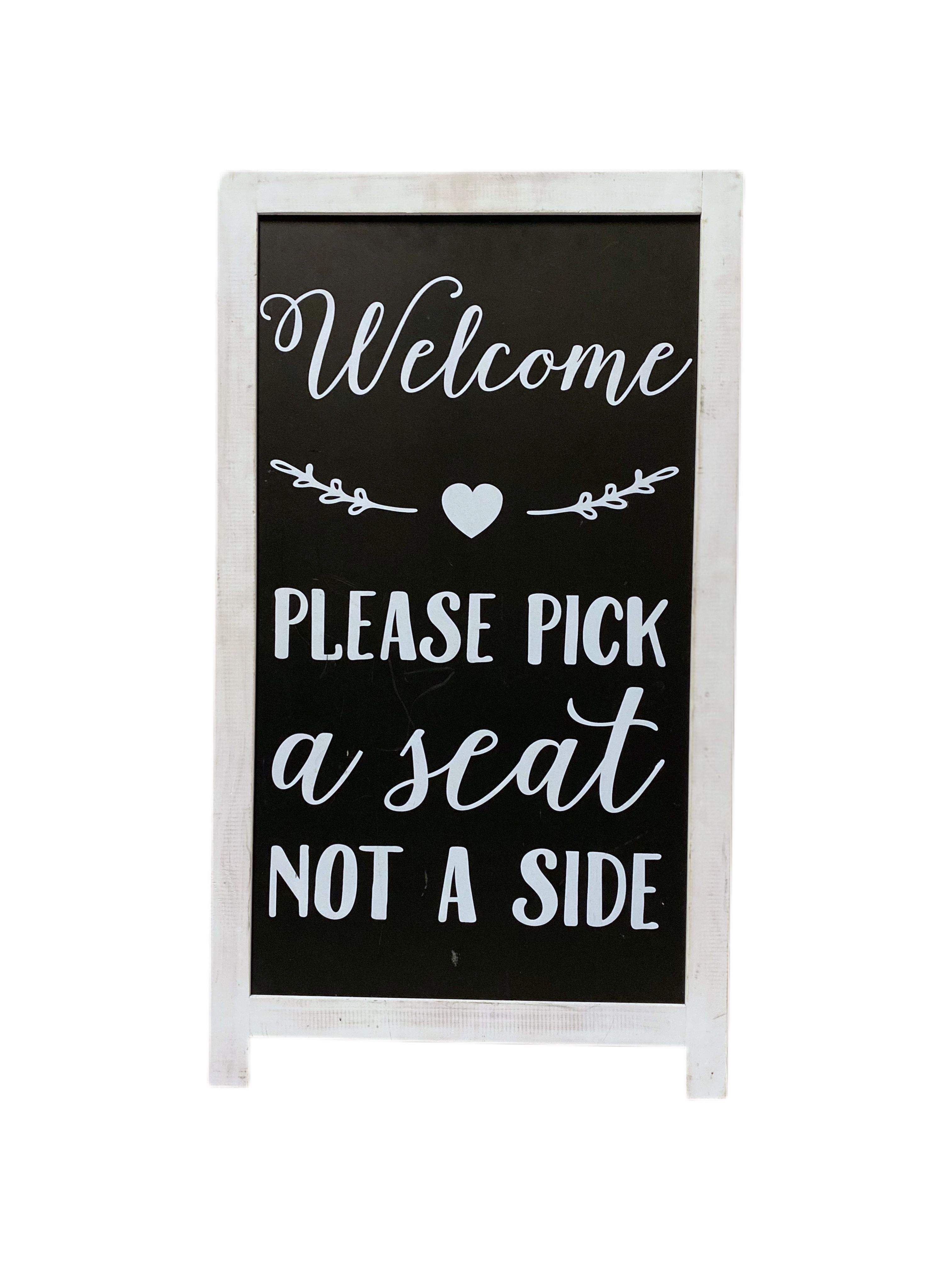 Pick A Seat Not A Side Wedding Sign Modern Script #MSC